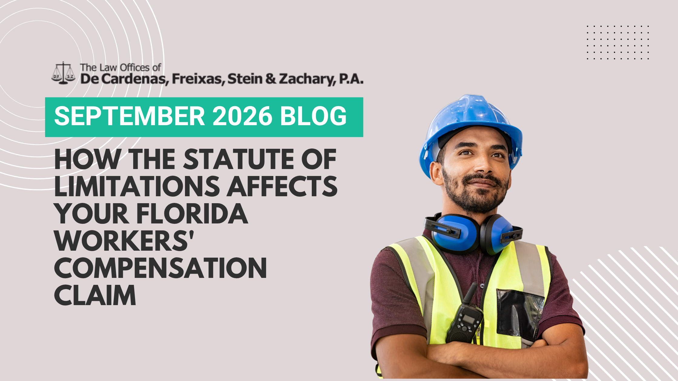 How The Statute Of Limitations Affects Your Florida Workers’ Compensation Claim